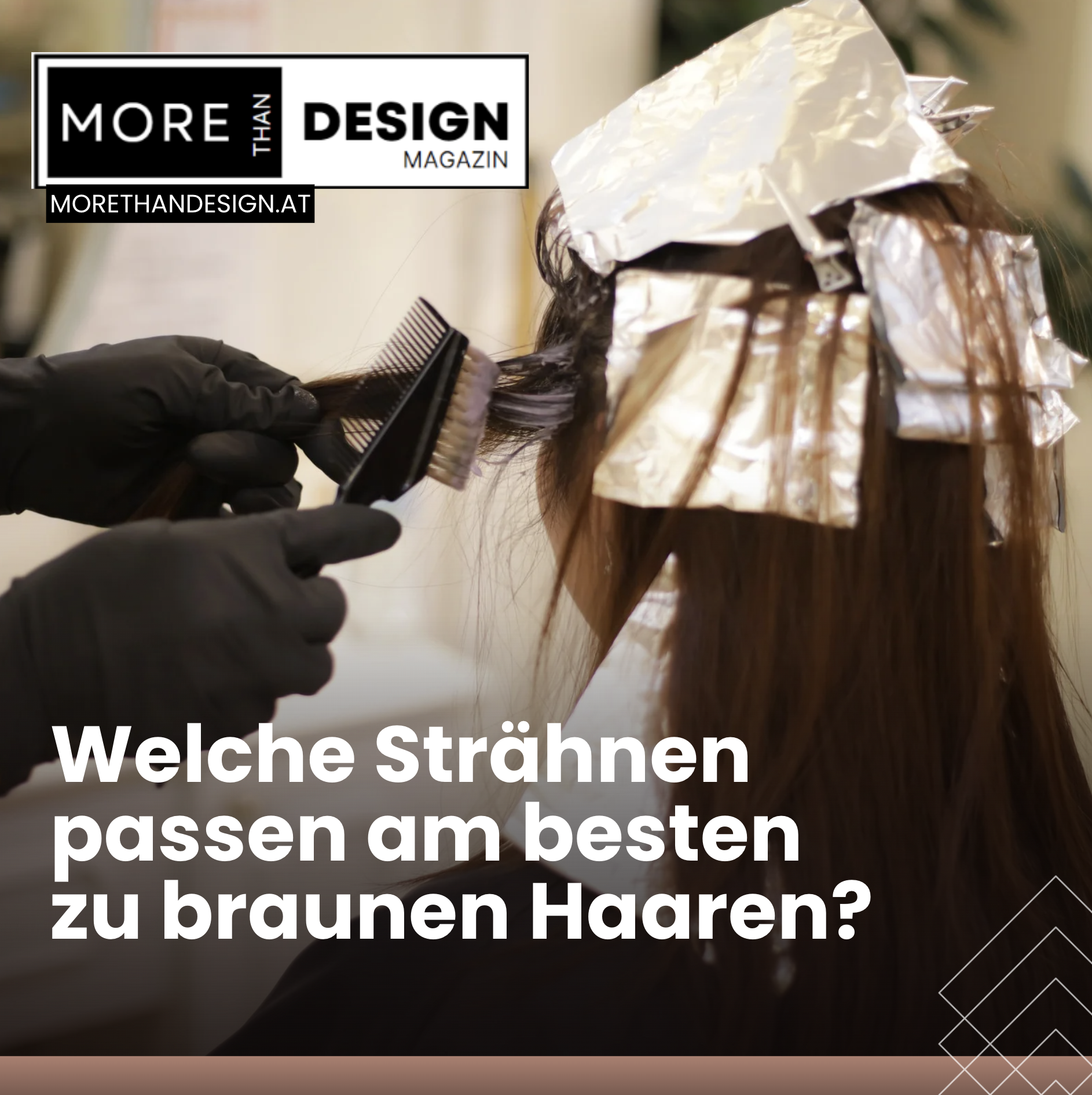 Welche Strähnen passen am besten zu braunen Haaren?