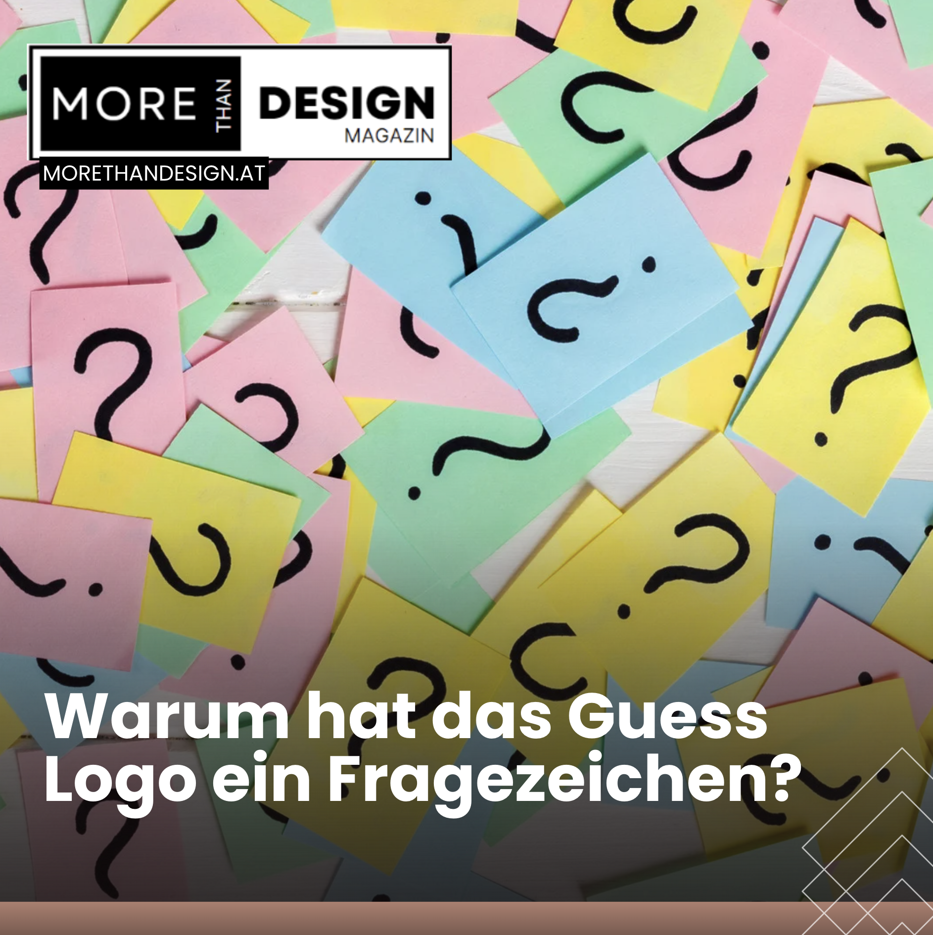 Warum hat das Guess Logo ein Fragezeichen? Warum hat das Guess Logo ein Fragezeichen?