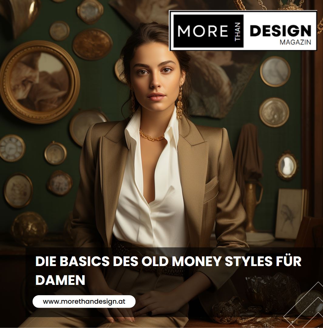 Die Basics des Old Money Styles für Damen