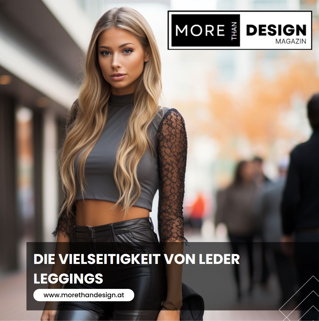 Die Vielseitigkeit von Leder Leggings