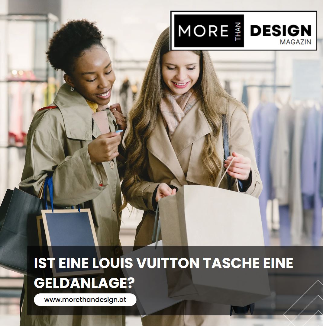 Handtaschen als ausgezeichnetes Investmen Ist eine Louis Vuitton Tasche eine Geldanlage