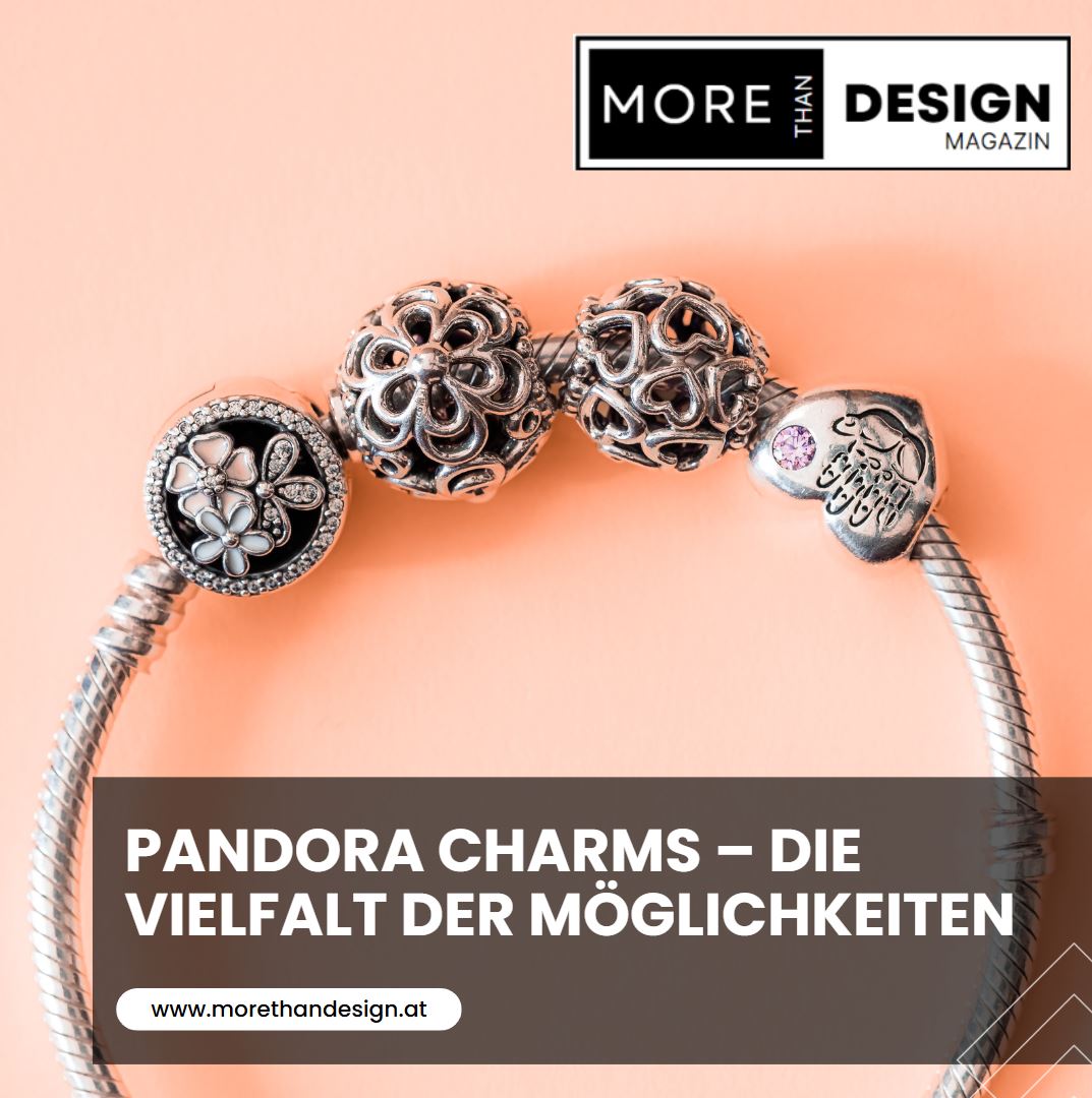 Pandora Charms – Die Vielfalt der Möglichkeiten