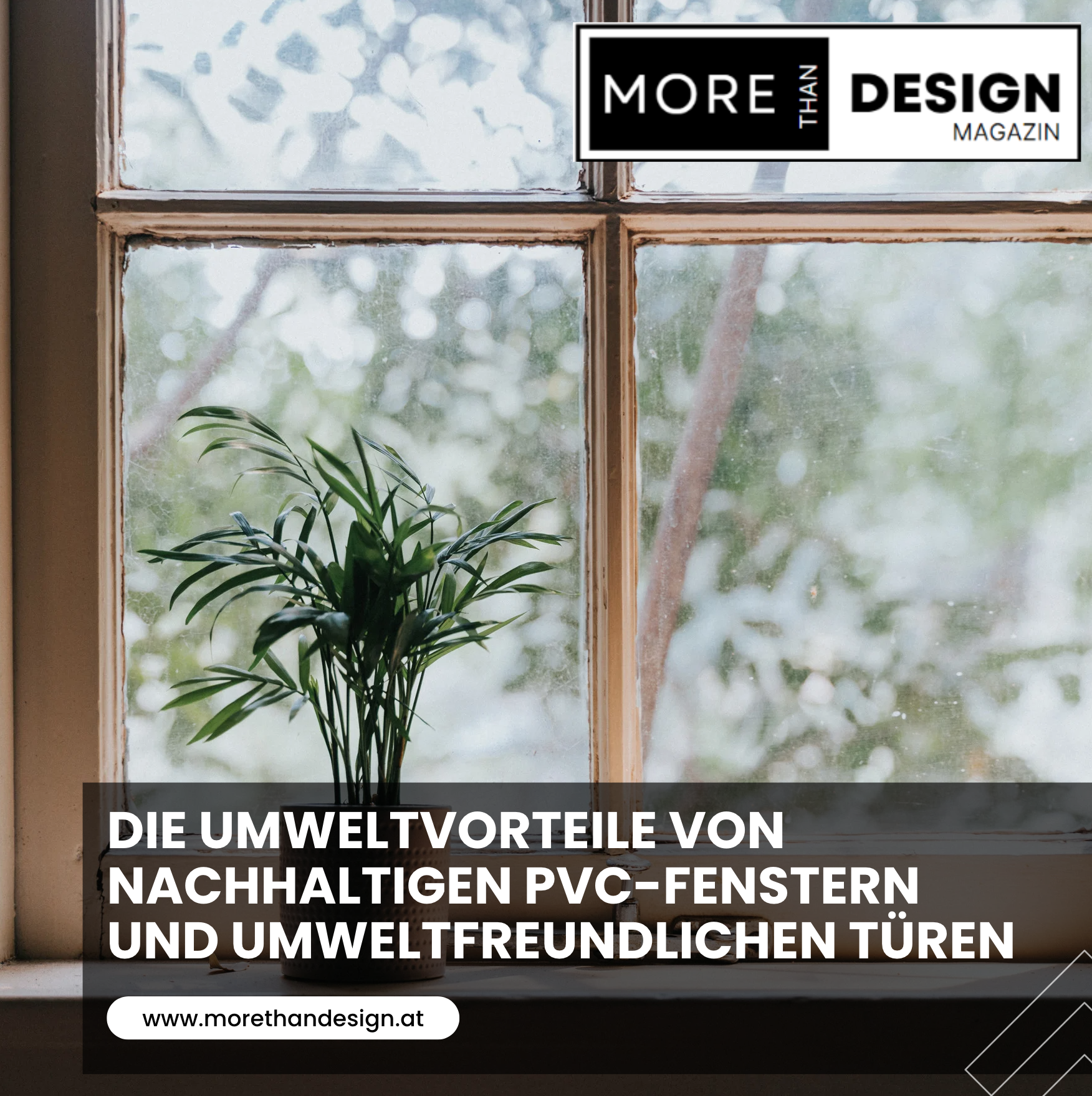 Die Umweltvorteile von nachhaltigen PVC-Fenstern und umweltfreundlichen Türen