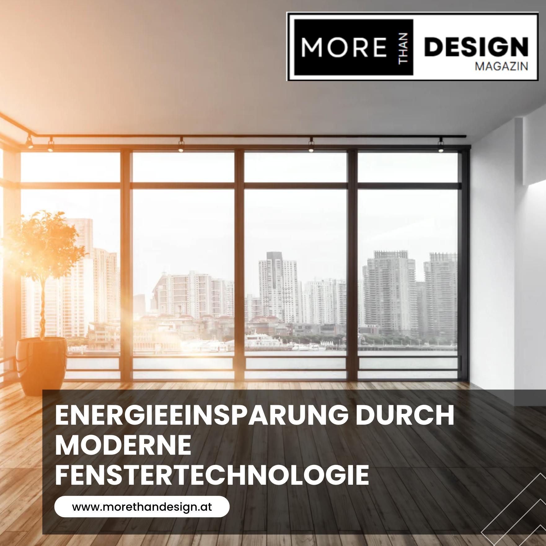 Energieeinsparung durch moderne Fenstertechnologie