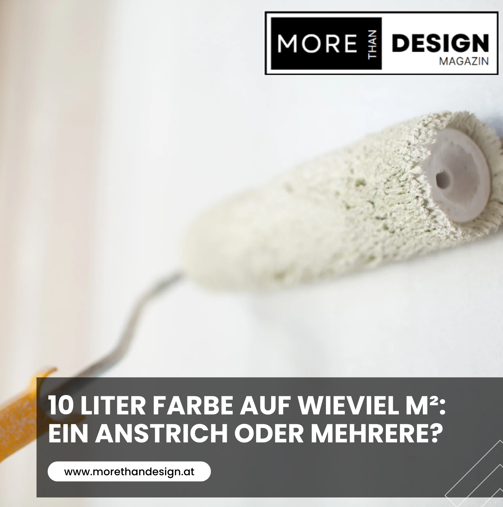 10 Liter Farbe auf wieviel m²: Ein Anstrich oder mehrere?