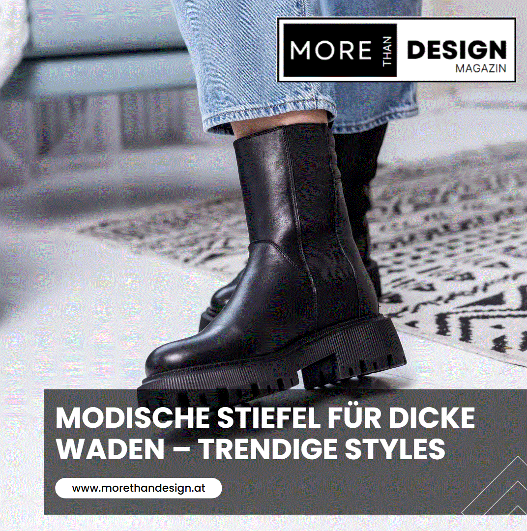 Modische Stiefel für dicke Waden – Trendige Styles