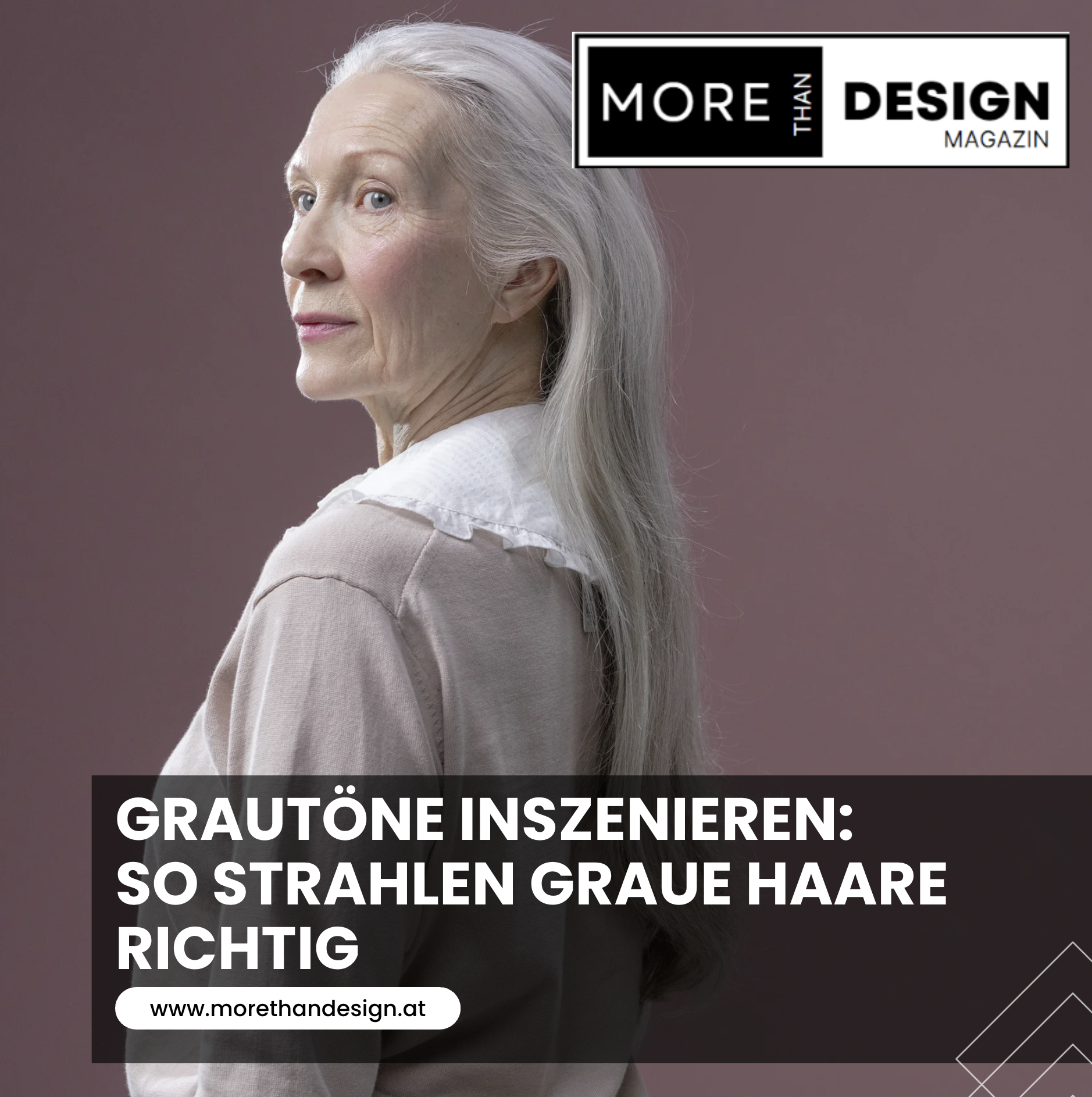 Grautöne inszenieren: So strahlen graue Haare richtig