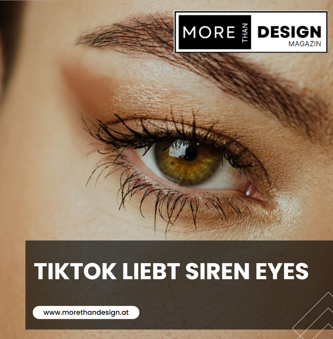 TikTok liebt Siren Eyes