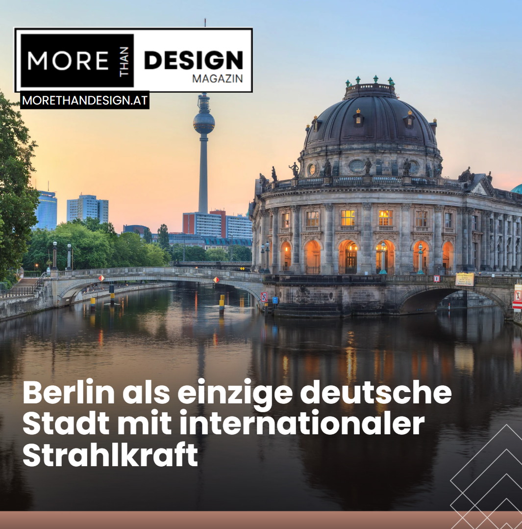 Berlin als einzige deutsche Stadt mit internationaler Strahlkraft
