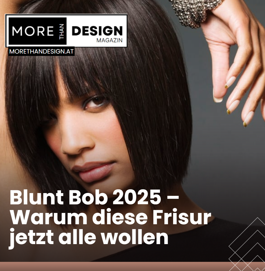 Blunt Bob 2025 – Warum diese Frisur jetzt alle wollen