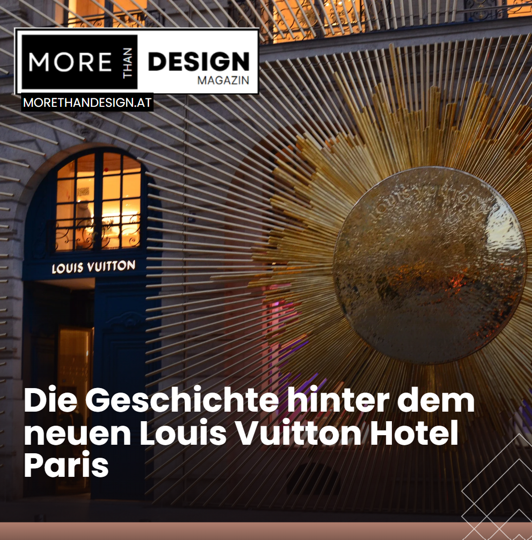 Die Geschichte hinter dem neuen Louis Vuitton Hotel Paris