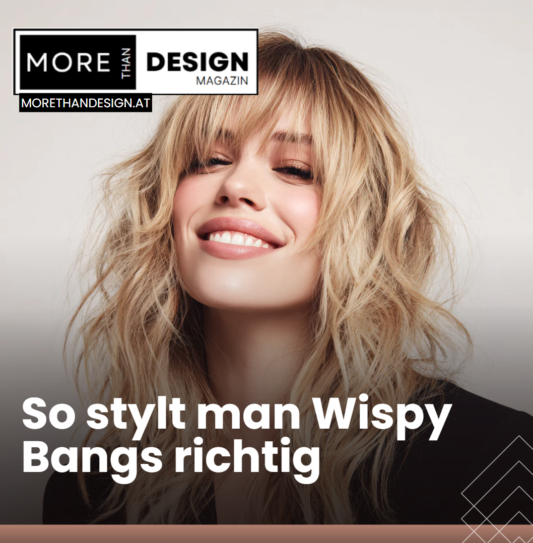 So stylt man Wispy Bangs richtig