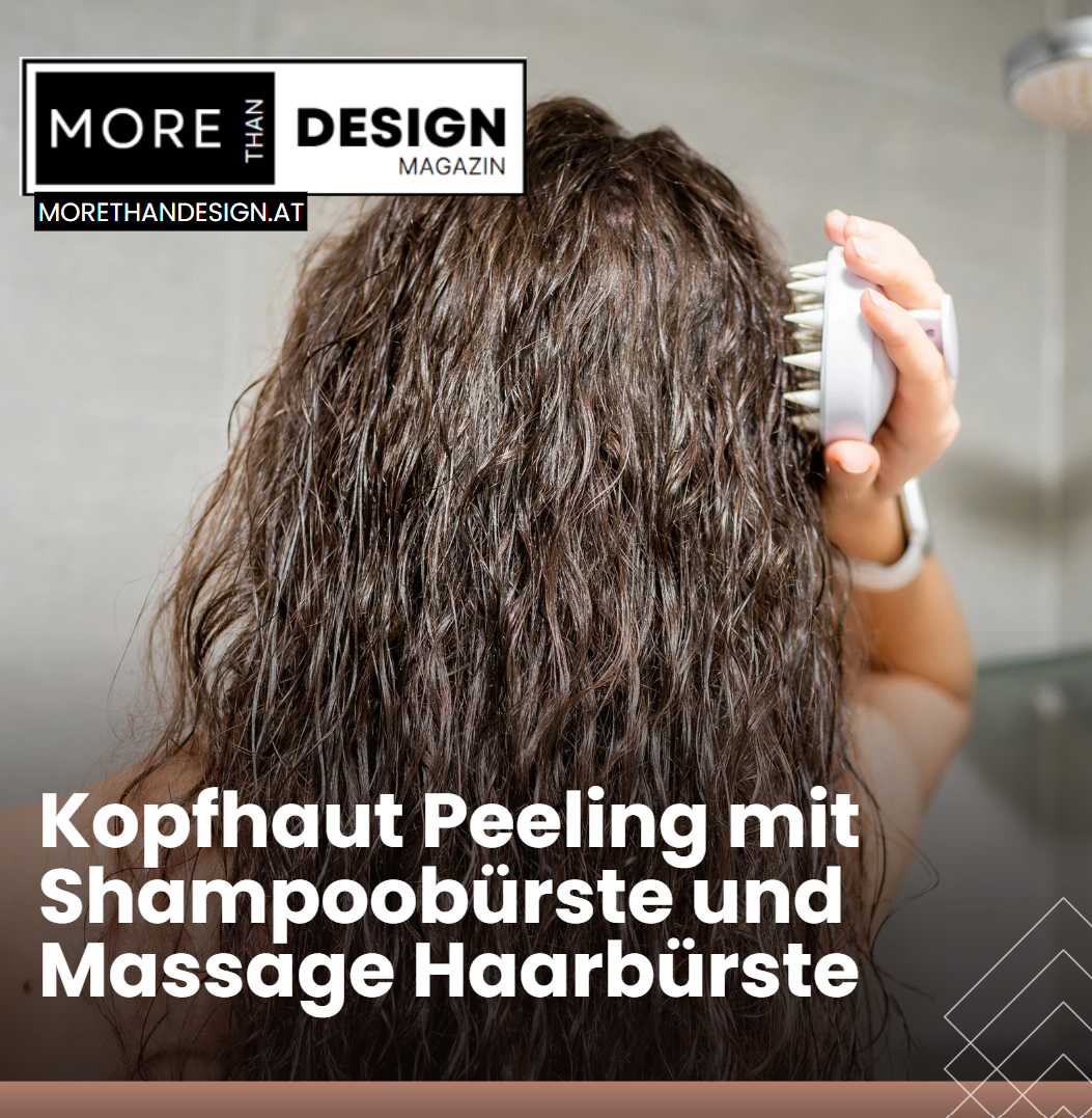 Kopfhaut Peeling mit Shampoobürste und Massage Haarbürste