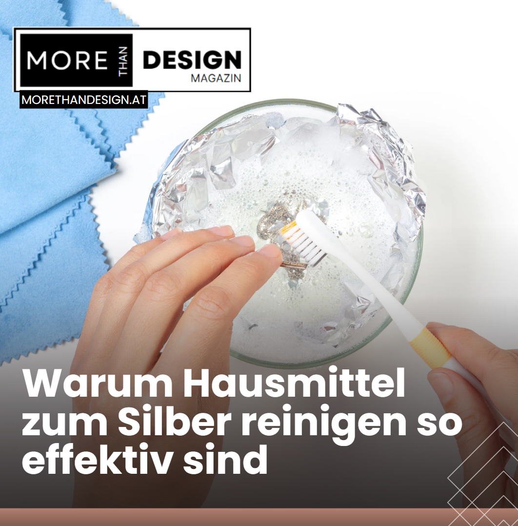 Warum Hausmittel zum Silber reinigen so effektiv sind
