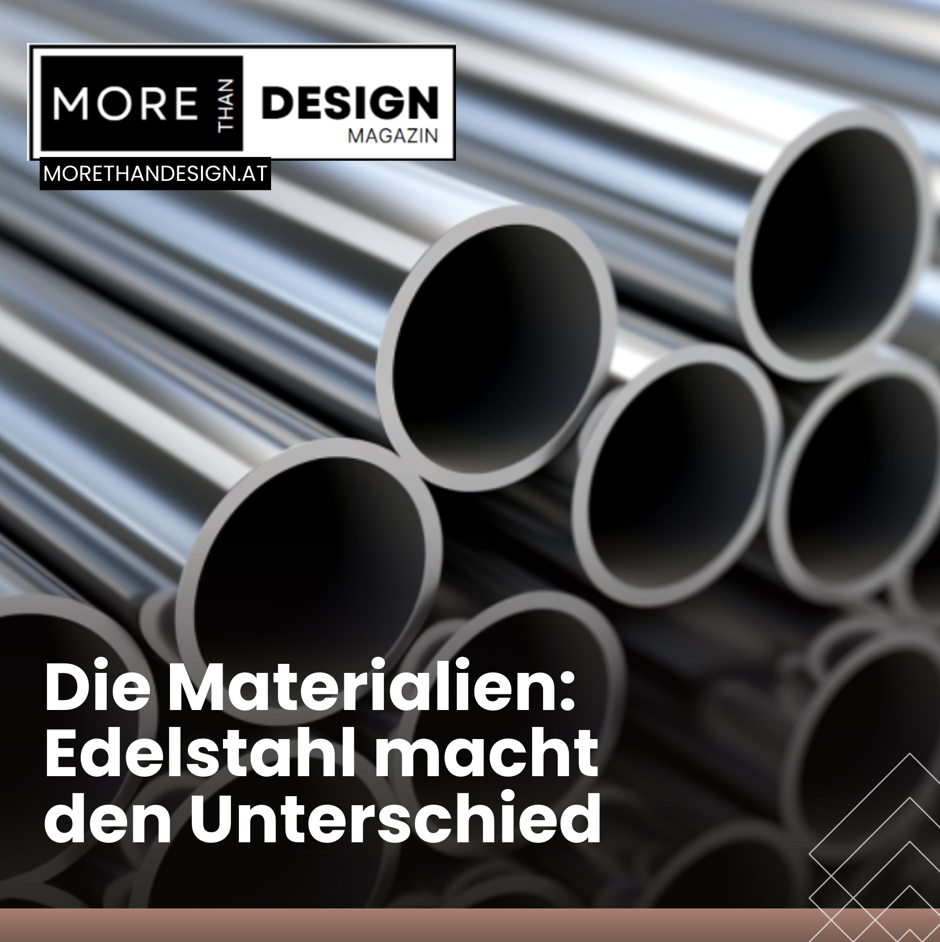 Die Materialien: Edelstahl macht den Unterschied