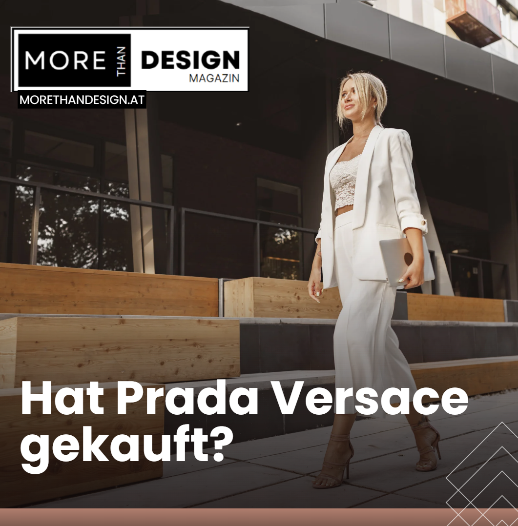 Hat Prada Versace gekauft Abgrenzung von den Konkurrenten Hat Prada Versace gekauft Abgrenzung von den Konkurrenten
