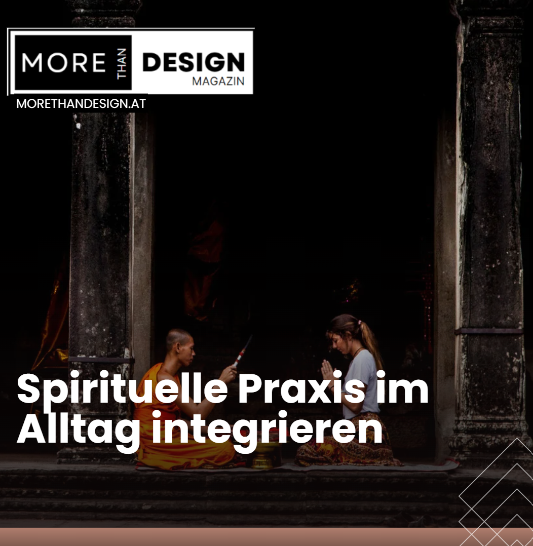 Spirituelle Praxis im Alltag integrieren Spirituelle Praxis im Alltag integrieren