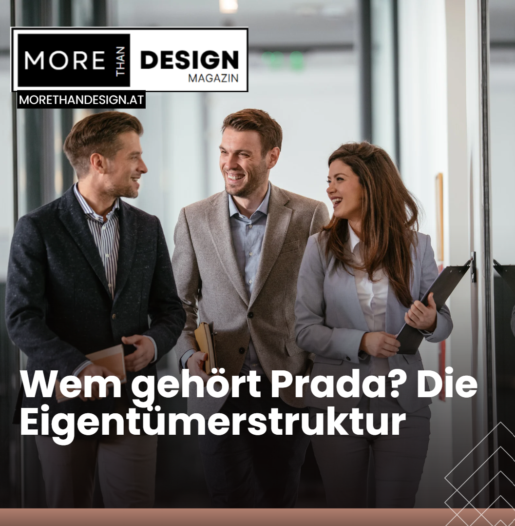 Wem gehört Prada Die Eigentümerstruktur Wem gehört Prada Die Eigentümerstruktur