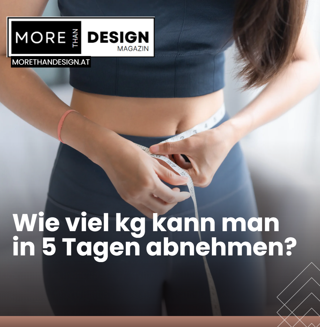 Wie viel kg kann man in 5 Tagen abnehmen Wie viel kg kann man in 5 Tagen abnehmen