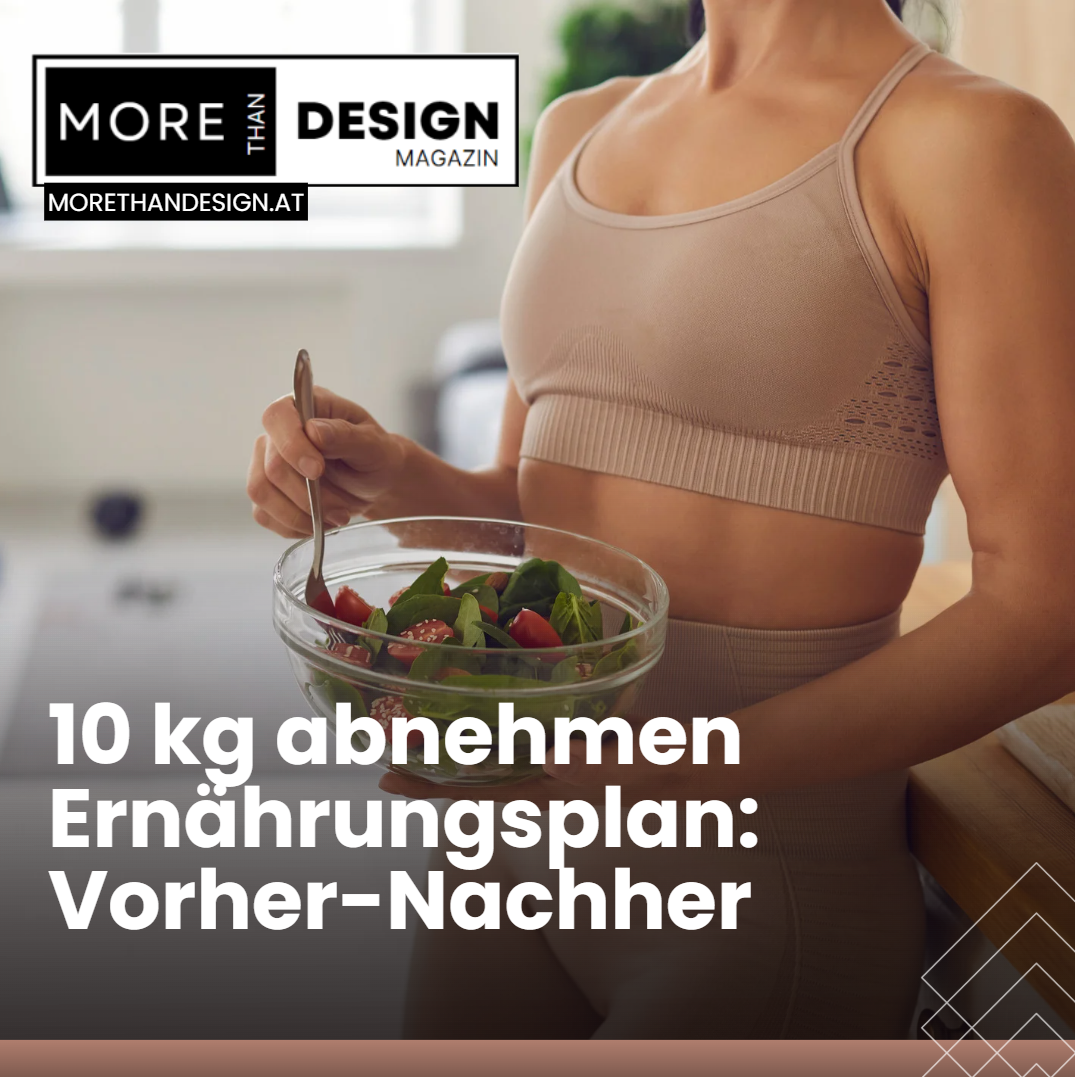 10 kg abnehmen Ernährungsplan vorher nachher 10 kg abnehmen Ernährungsplan vorher nachher