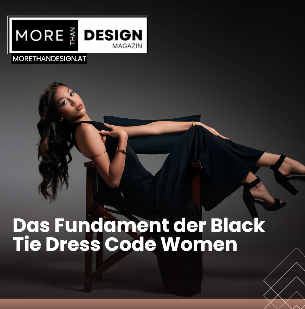 Das Fundament der Black Tie Dress Code Women Abendkleider und ihre Variationen Das Fundament der Black Tie Dress Code Women Abendkleider und ihre Variationen