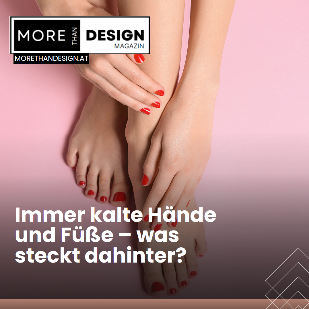 Immer kalte Hände und Füße – was steckt dahinter? Immer kalte Hände und Füße – was steckt dahinter?