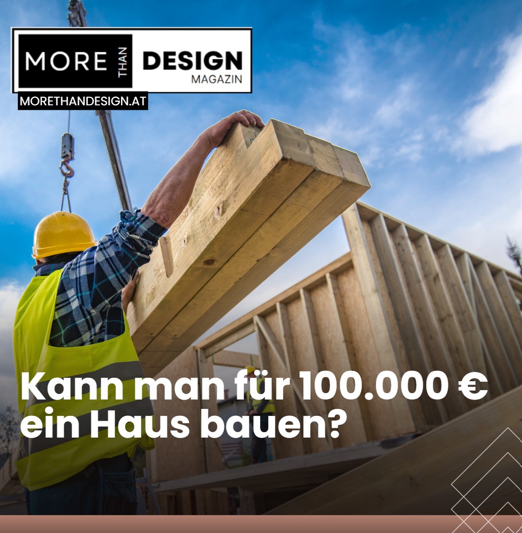 Kann man für 100.000 € ein Haus bauen Kann man für 100.000 € ein Haus bauen