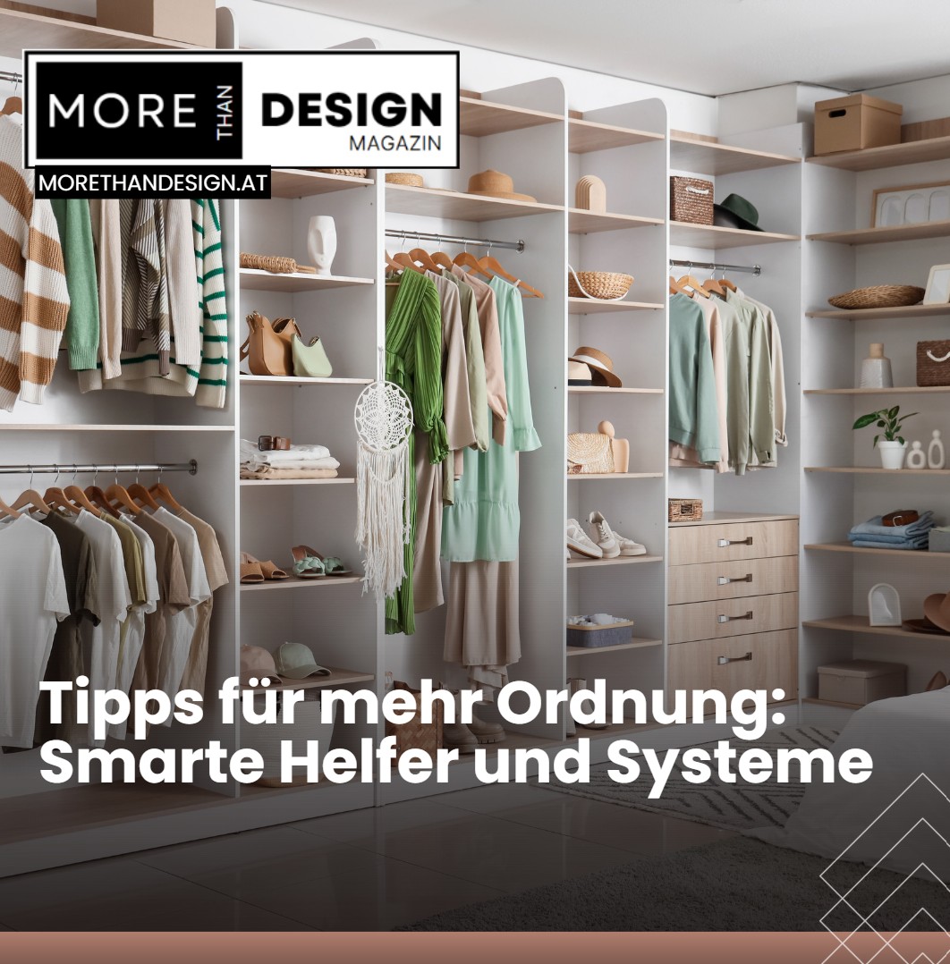Tipps für mehr Ordnung Smarte Helfer und Systeme Tipps für mehr Ordnung Smarte Helfer und Systeme