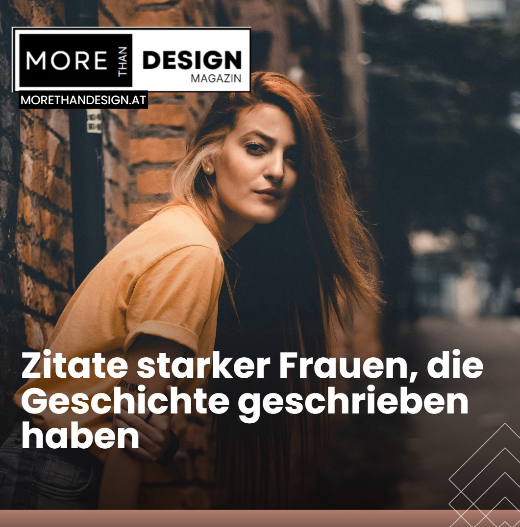 Zitate starker Frauen, die Geschichte geschrieben haben Zitate starker Frauen, die Geschichte geschrieben haben