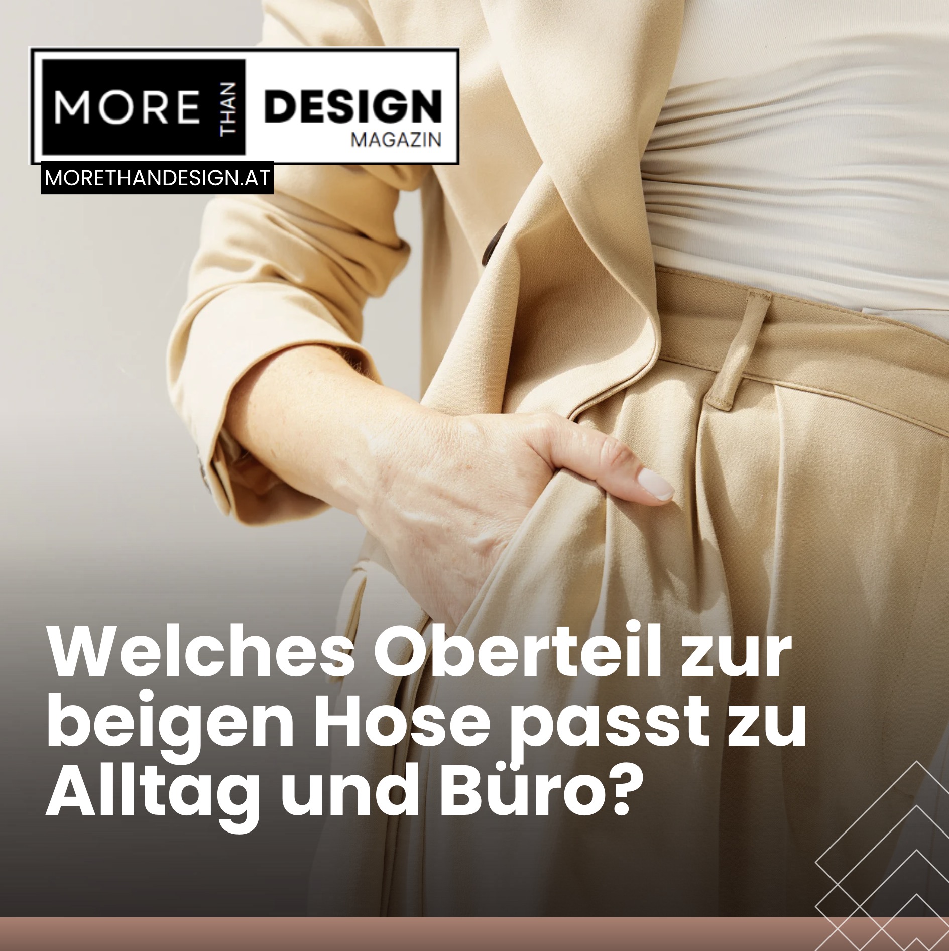Welches Oberteil zur beigen Hose passt zu Alltag und Büro? Welches Oberteil zur beigen Hose passt zu Alltag und Büro?